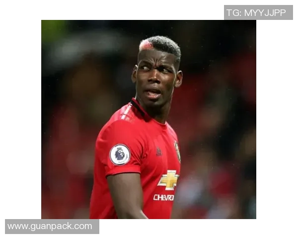 博格巴重返赛场展现全新状态球迷期待他带领球队再创辉煌