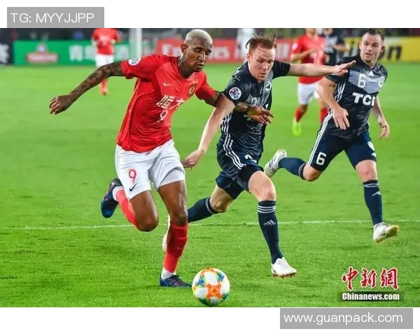 恒大与墨尔本胜精彩对决录像回顾全场比赛精彩瞬间分析